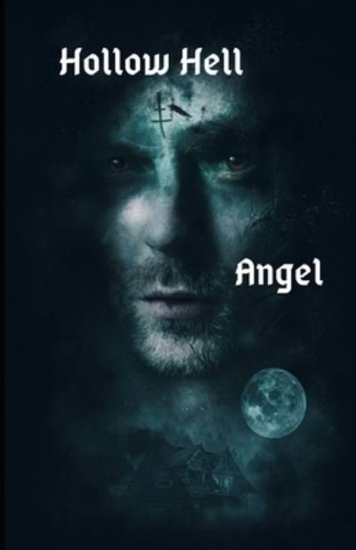 Cover for Angel · Hollow Hell (Pocketbok) (2020)
