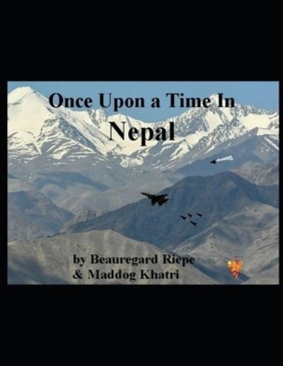 Cover for Madhav Khatri · Once Upon a Time in Nepal 2021 A.D. (Paperback Bog) (2020)
