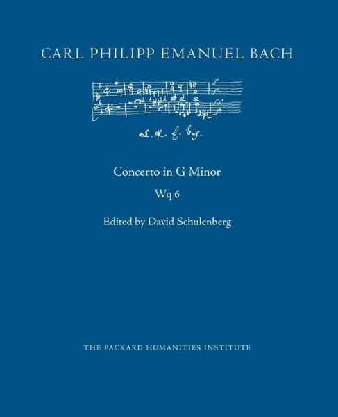 Concerto in G Minor, Wq 6 - Carl Philipp Emanuel Bach - Books - Independently Published - 9798623858597 - March 11, 2020