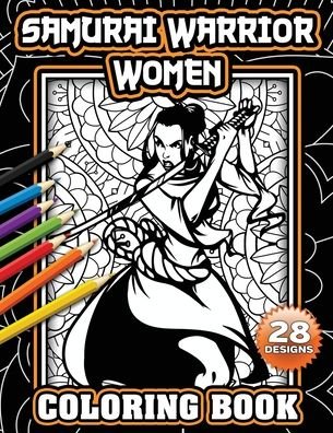 Cover for Bushido Books · Samurai Warrior Women Coloring Book (Paperback Book) (2020)