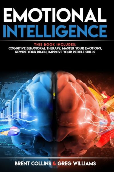 Emotional Intelligence - Greg Williams - Books - Independently Published - 9798646082597 - May 15, 2020