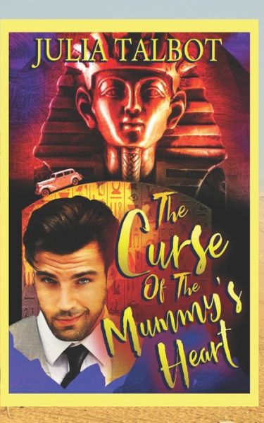 Cover for Julia Talbot · The Curse of the Mummy's Heart (Paperback Book) (2020)