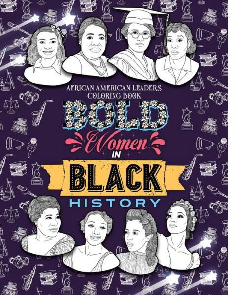 Cover for Jada Little · Bold Women in Black History (Taschenbuch) (2020)