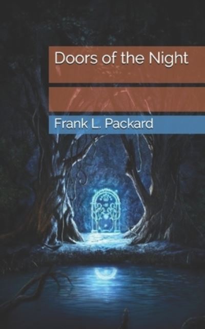 Cover for Frank L Packard · Doors of the Night (Paperback Book) (2021)