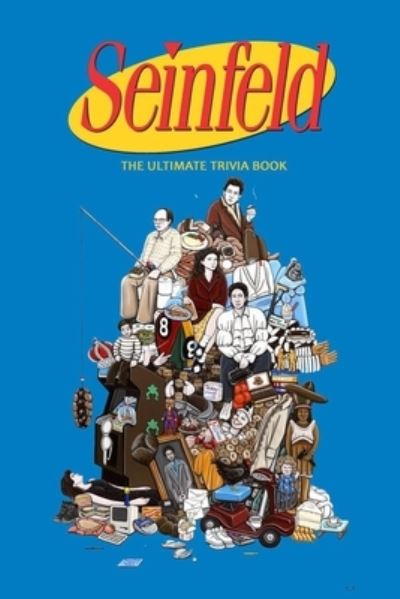 Seinfeld - Robert Jones - Books - Independently Published - 9798710965597 - February 18, 2021