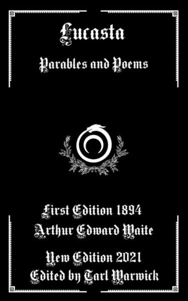 Cover for Arthur Edward Waite · Lucasta (Taschenbuch) (2021)
