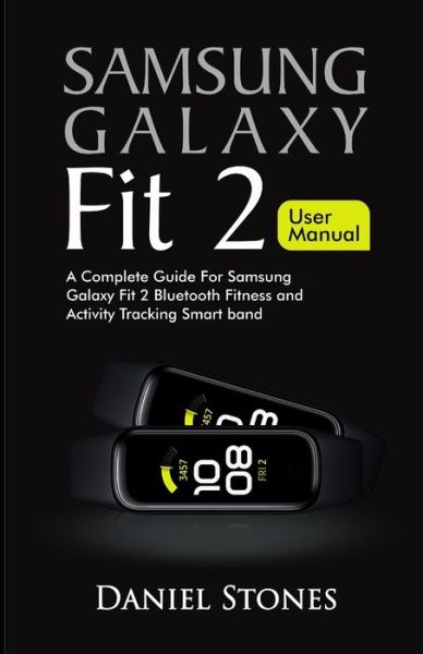 Cover for Daniel Stones · Samsung Galaxy Fit 2 User Manual (Paperback Book) (2021)