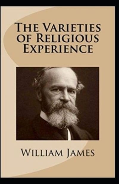 Cover for William James · The Varieties of Religious Experience By William James (Paperback Bog) (2021)