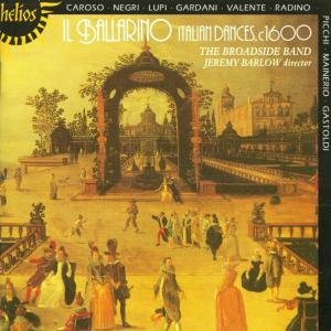 Cover for Broadside Bandbarlow · Il Ballarino  Italian Dances C1600 (CD) (2000)