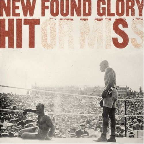 Hit Or Miss -Greatest - New Found Glory - Musik - GEFFEN - 0602517599598 - 13. marts 2008