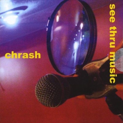 Cover for Chrash · See Thru Music (CD) (2011)