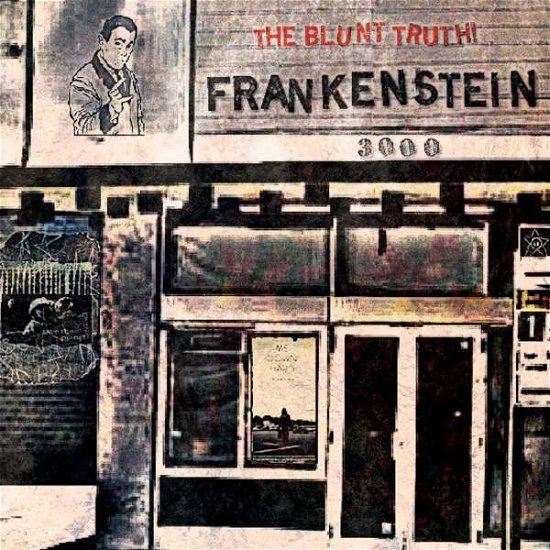 Frankenstein 3000 · The Blunt Truth! (LP) (2018)