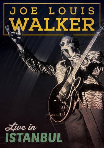 Cover for Joe Louis Walker · Live in Instanbul (DVD) (2015)