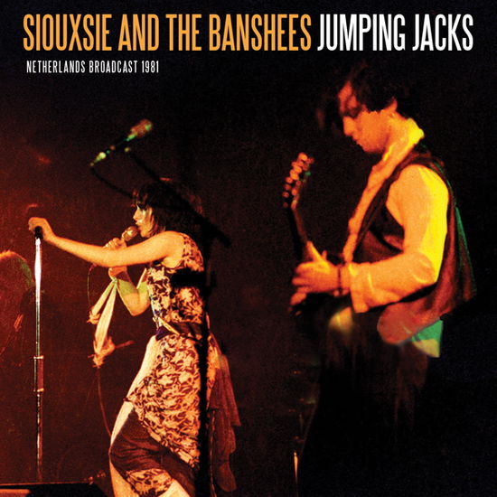 Jumping Jacks - Siouxsie & the Banshees - Musiikki - X-RAY - 0823564035598 - perjantai 11. maaliskuuta 2022