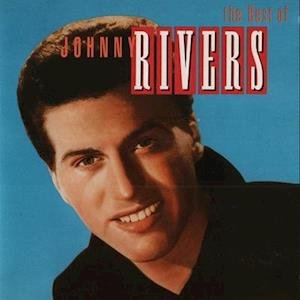 Cover for Johnny Rivers · Best Of Johnny Rivers: Greatest Hits (LP) [Limited edition] (2021)