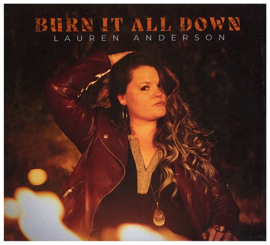 Cover for Lauren Anderson · Burn It All Down (CD) (2022)