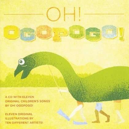 Oh Ogopogo - Oh Ogopogo - Música - Tod - 0887516069598 - 15 de dezembro de 2012