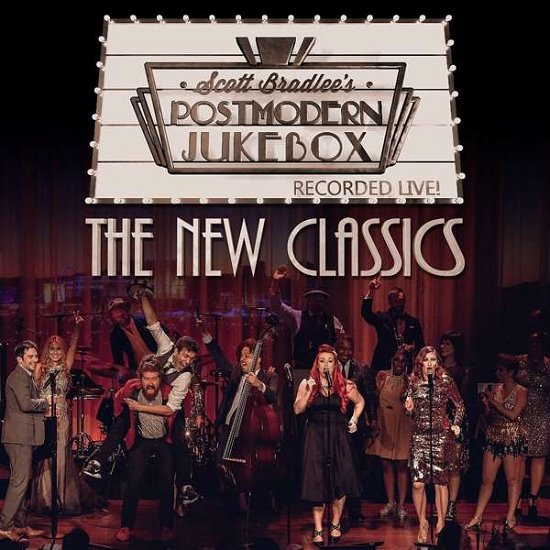 The New Classics - Scott Bradlees Postmodern Jukebox - Musikk - Concord - 0888072049598 - 15. februar 2018