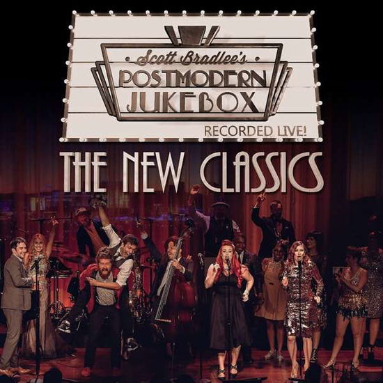 New Classics - Scott -Postmodern Jukebox- Bradlee - Musik - CONCORD - 0888072049598 - 15. februar 2018