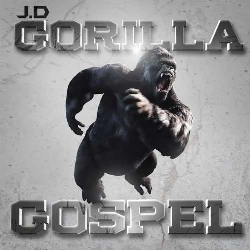 Cover for Jd · Gorilla Gospel (CD) (2013)