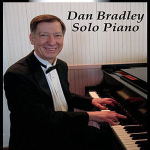 Cover for Dan Bradley · Dan Bradley: Solo Piano (CD) (2014)