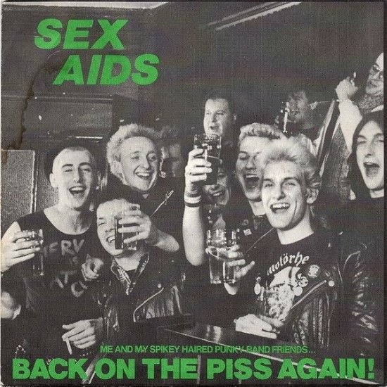 Cover for Sex Aids · Back On The Piss Again! (LP) (2021)