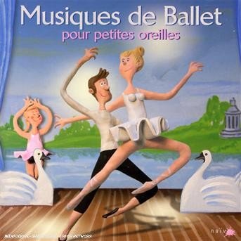 Cover for Enfants · Musiques De Ballet Pour Petites Ore (CD) (2008)