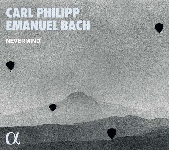 Cover for Nevermind · Carl Philipp Emanuel Bach (CD) (2021)