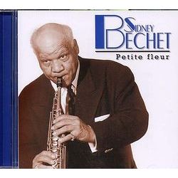 Sidney Bechet Petite Fleur - Sidney Bechet - Música - Documents - 4011222215598 - 14 de dezembro de 2020