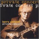 Cover for Larry Coryell · Private Concert (CD) (1998)