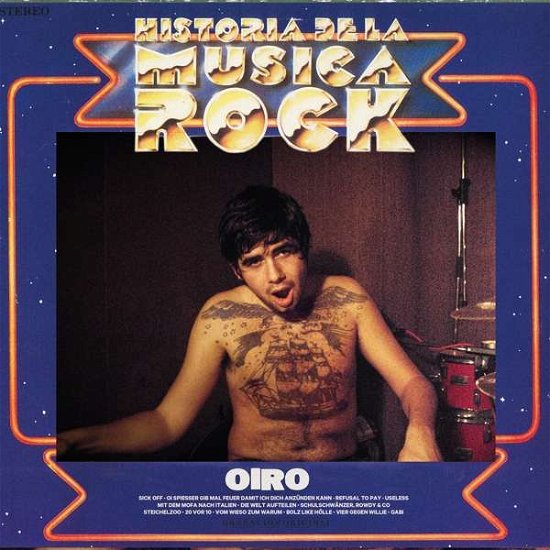 Historia De La Musica Rock - Oiro - Muziek - FLIGHT 13 - 4250137204598 - 14 juni 2019