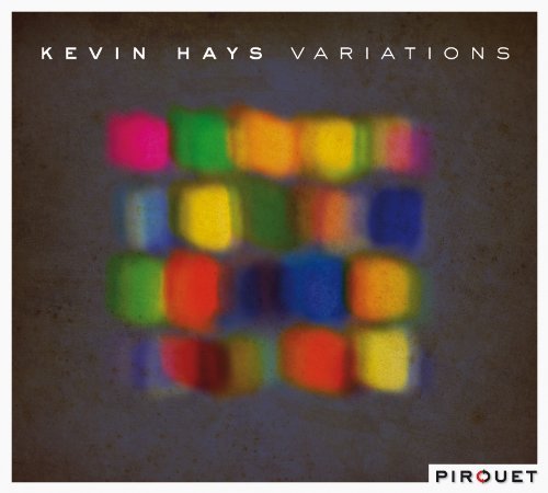 Cover for Kevin Hays · Variations (CD) (2011)