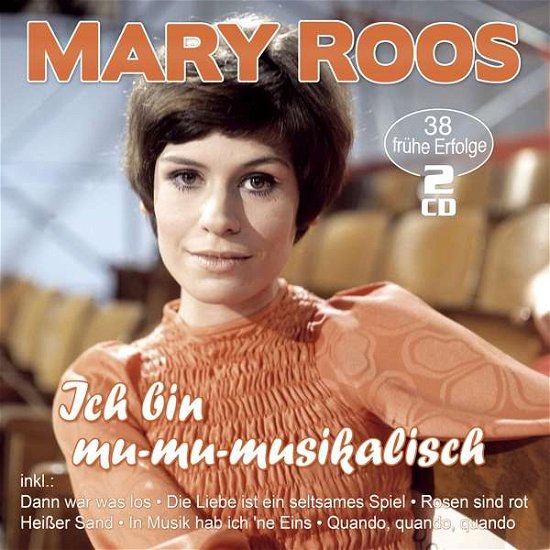 Cover for Mary Roos · Ich Bin Mu-mu-musikalisch-38 Frühe Erfolge (CD) (2020)