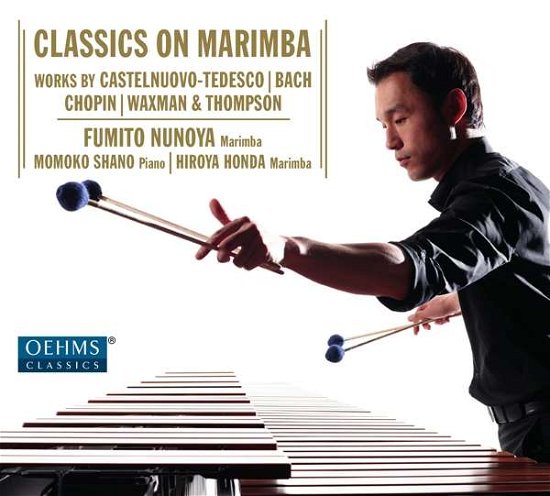 Fumito Nunoya · Classics on Marimba (CD) (2016)