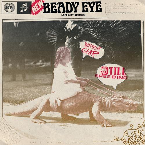 Different Gear Still Speeding - Beady Eye - Musik - SONY MUSIC - 4547366058598 - 1. marts 2011