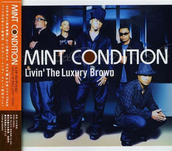 Cover for Mint Condition · Livin' the Luxury Brown (CD) [Japan Import edition] (2005)