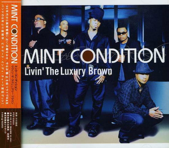 Cover for Mint Condition · Livin` the Luxury Brown (CD) [Japan Import edition] (2005)