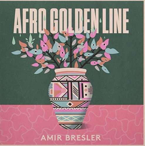 Cover for Amir Bresler · Afro Golden Line (LP) (2017)