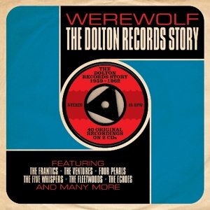 Werewolf - the Dolton Records Story - Various Artists - Musik - ONEDAY - 5060255182598 - 22. März 2019