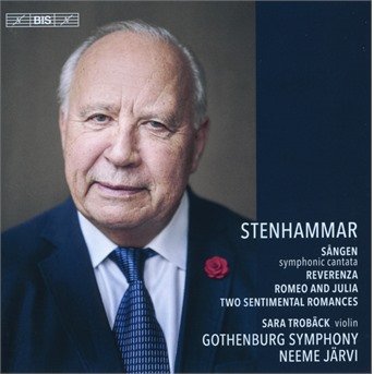 Cover for W. Stenhammar · Sangen / Reverenza / Romeo and Julia / Two Sentimental Romanc (CD) (2018)