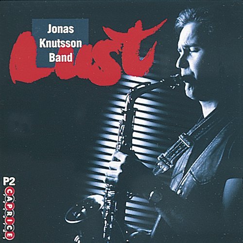 Cover for Jonas -Band- Knutsson · Lust (CD) (1998)