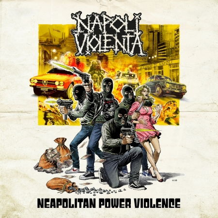 Cover for Napoli Violenta · Neapolitan Power Violence (CD) (2021)