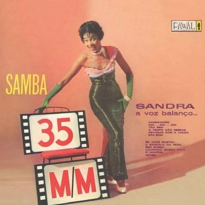 Samba 35mm - Sandra - Música -  - 7898599625598 - 8 de maio de 2020