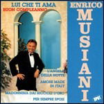 Cover for Musiani Enrico · Lui Che Ti Ama (CD) (2000)