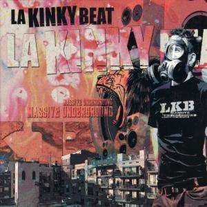 Cover for La Kinky Beat · Massiva Underground (CD) (2011)