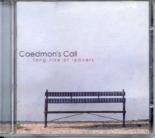 Cover for Caedmon's Call · Long Line Leavers (CD) (2006)