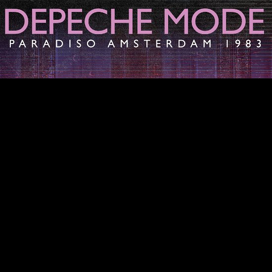 Cover for Depeche Mode · Paradiso Amsterdam 1983 (LP) (2023)