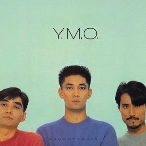 Cover for Yellow Magic Orchestra · Naughty Boys (LP) (2016)