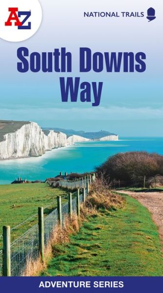 Cover for A-Z Maps · South Downs Way: Plan Your Next Adventure with A-Z - A -Z Adventure Series (Taschenbuch) [New Fifth edition] (2024)