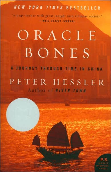 Cover for Peter Hessler · Oracle Bones: a Journey Through Time in China (Taschenbuch) [Reprint edition] (2007)